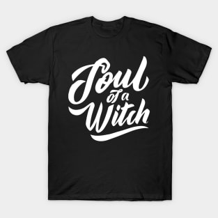 Soul of a Witch T-Shirt